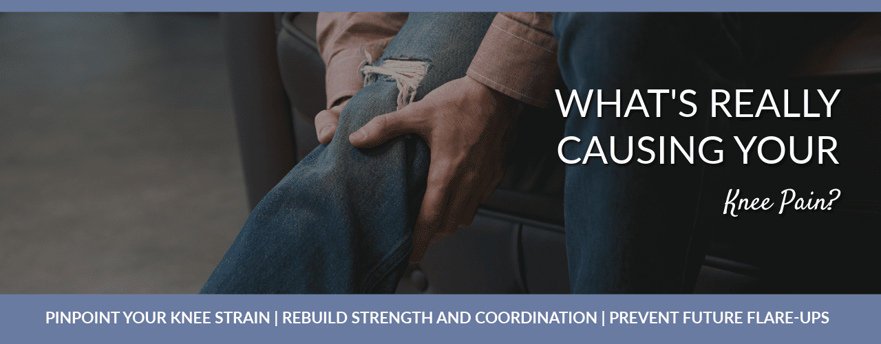 What’s Really Causing Your Knee Pain?